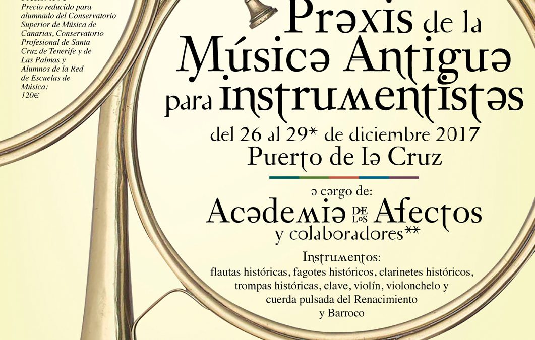 Curso Praxis de la Música Antigua para instrumentistas